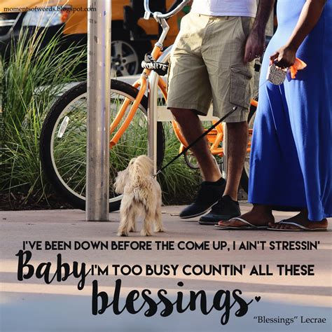 Blessings By Lecrae Moments Of Words