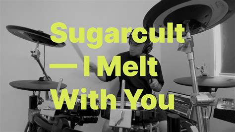 Sugarcult 〰 I Melt With You Drum Cover Youtube