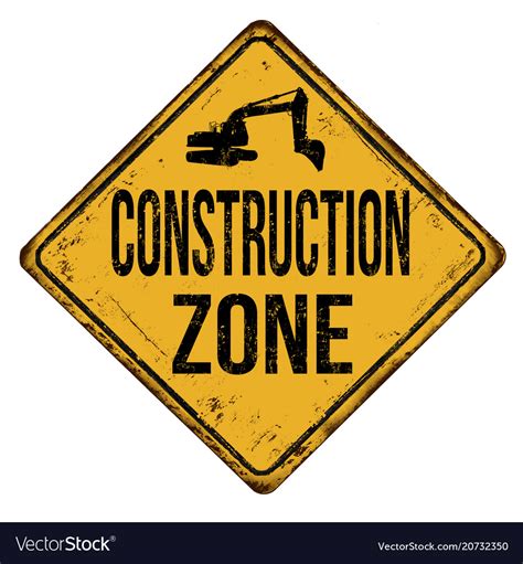 Construction Zone Vintage Rusty Metal Sign Vector Image