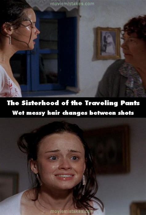 Discover more posts about the sisterhood of the traveling pants. The Sisterhood of the Traveling Pants (2005) quotes
