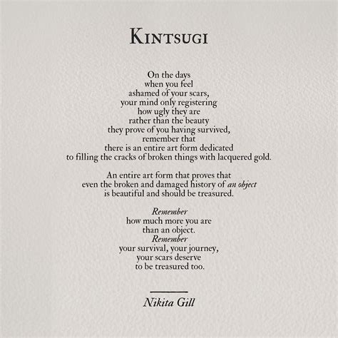 List 7 wise famous quotes about kintsugi: #poetry #nikitagill | Nikita gill, Kintsugi, Words