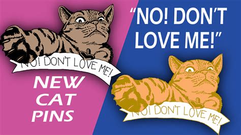 Cat Pins No Dont Love Me Follow Your Bliss Enamel Pins By Patrick