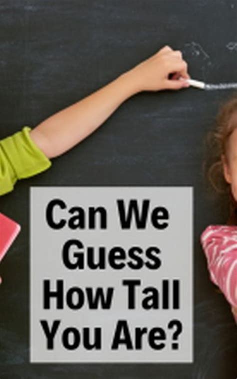 Can We Guess Your Height Through These Questions