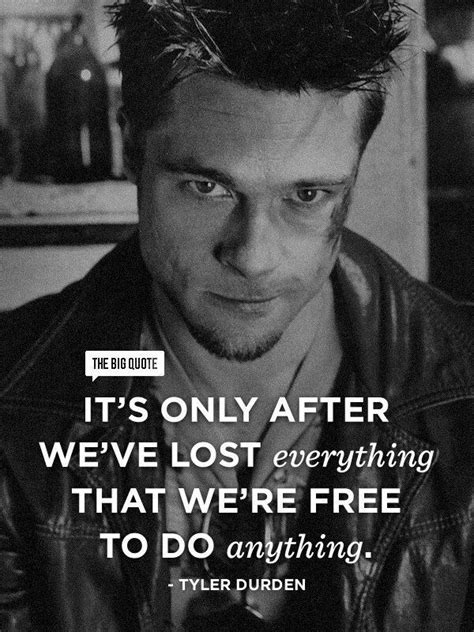 Tyler Durden Fight Club Quote Great Motivational Quotes Film Quotes
