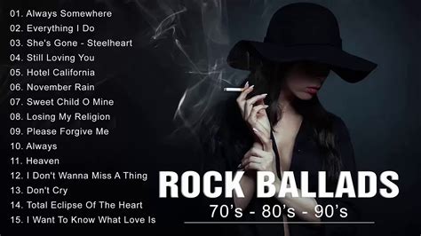80 s rock love song nonstop best rock ballads of all time rock ballads 70 s 90 s youtube