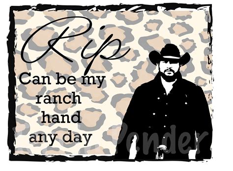 Rip Wheeler Ranch Hand Yellowstone Svg File Etsy In 2021 Svg