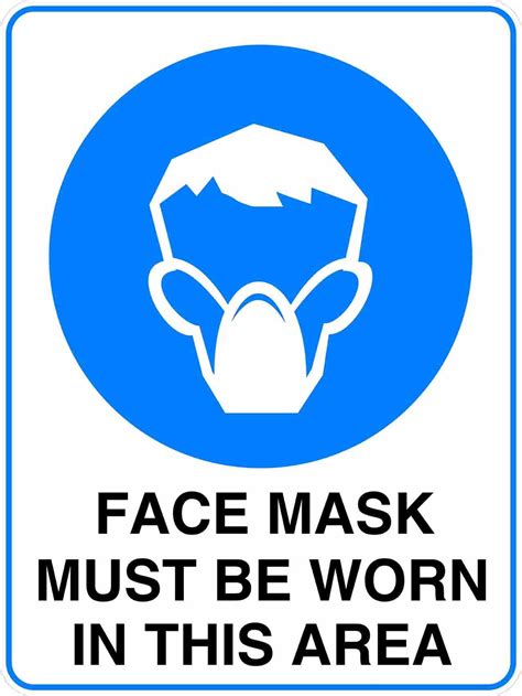 Mandatory Face Mask Must Be Worn In His Area