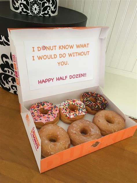 Six month anniversary gift for girlfriend. donut puns 6 month anniversary More | Girlfriend ...