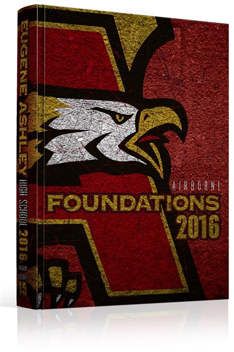 Yearbook Cover Eugene Ashley High School Foundations Theme