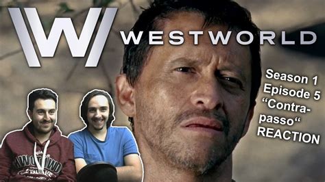 Westworld Season 1 Episode 5 REACTION 