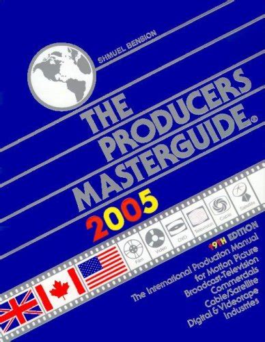 Producers Masterguide 2005 The International Film Production Guide And