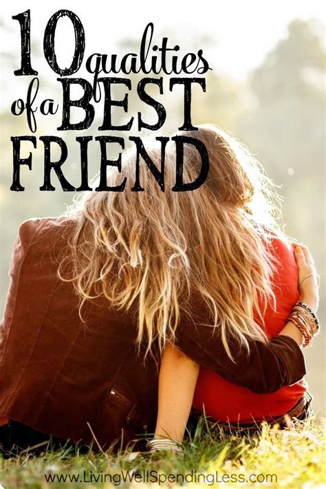 Ten Qualities Of A Best Friend Best Friend Qualities Teaching
