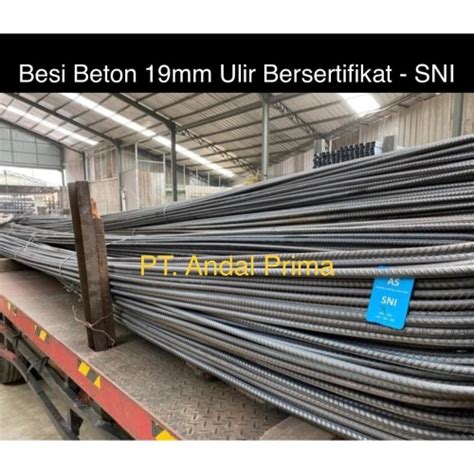 Jual Besi Beton 19mm Ulir Full Sni Tolerance 030mm Kota