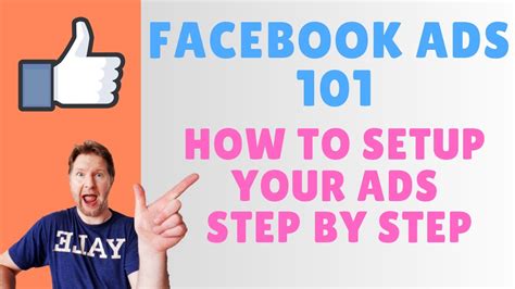 Facebook Ads 101 How To Setup Facebook Ads Step By Step Youtube