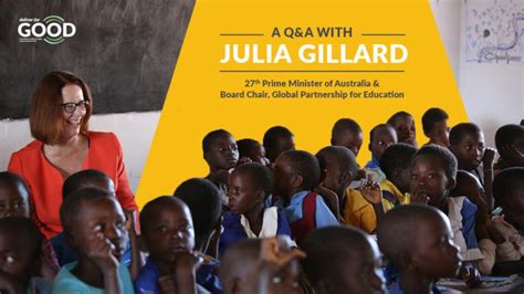 Julia Gillard Qanda The Power Of Gender Transformative Education Women