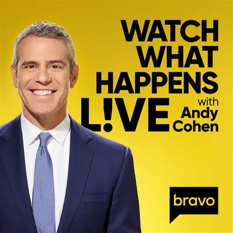 Watch What Happens Live With Andy Cohen Listen Via Stitcher Radio On