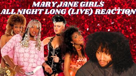 Mary Jane Girls All Night Long Reaction Youtube