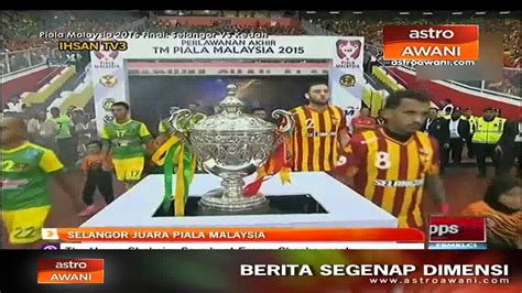 National museum of malaysia is a museum located on jalan damansara in kuala lumpur, malaysia. Selangor juara Piala Malaysia - YouTube