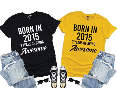 Get The Best Choice Bornmens Tops 7 Years Old T Awesome Since