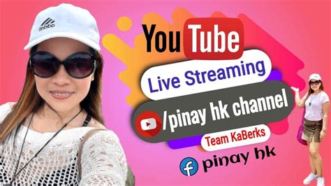 My 5th Livestreaming With Team Kaberks Pinay Hk Youtube