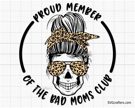 bad moms club svg bad mom club svg bad moms svg mom skull etsy