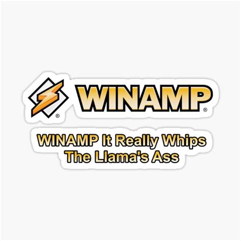 Winamp It Really Whips The Llamas Ass Sticker For Sale By Cheweboy