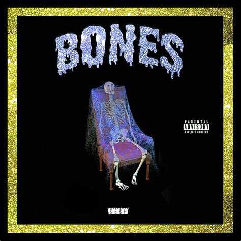 Bones Bones