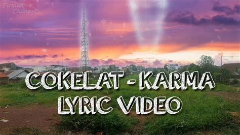 Jauh chords by cokelat with guitar. Cokelat band - Karma(Lyric Video) - YouTube