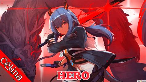 Nightcore Hero Youtube