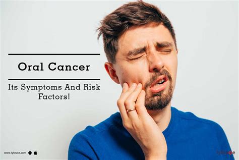 Oral Cancer Its Symptoms And Risk Factors By Dr Saurabh Gupta
