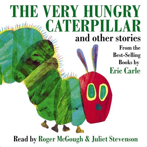 The Very Hungry Caterpillar And Other Stories Audiobook By Eric Carle Free Sample Rakuten