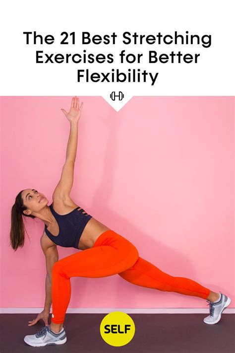 The 21 Best Stretching Exercises For Better Flexibility In 2021 Best