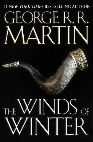 Ich lese gerade die bücherreihe das lied von eis und feuer von george r.r. Wann erscheint Buch 11 - Winds of Winter? - Fantasy-Bücher ...