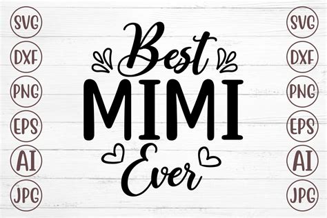 Best Mimi Ever Svg Graphic By Svgmaker · Creative Fabrica