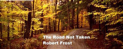 The Road Not Taken By Robert Frost Simeonpangsingwan
