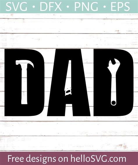 Download Tool Dad SVG - Free SVG files | HelloSVG.com