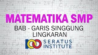 Jenis Sudut Yang Terbentuk Antara Diameter Dengan Garis Singgung