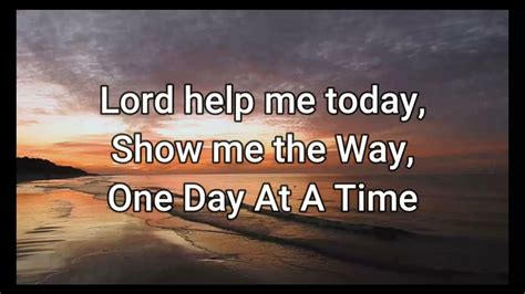One Day At A Time Sweet Jesus Lyrics Youtube