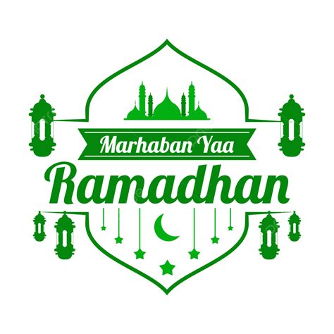 Sinal De Saudação De Marhaban Ya Ramadhan Clipart Png Marhaban Ya