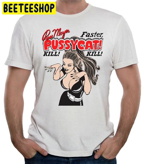Faster Pussycat Kill Kill Unisex T Shirt Beeteeshop