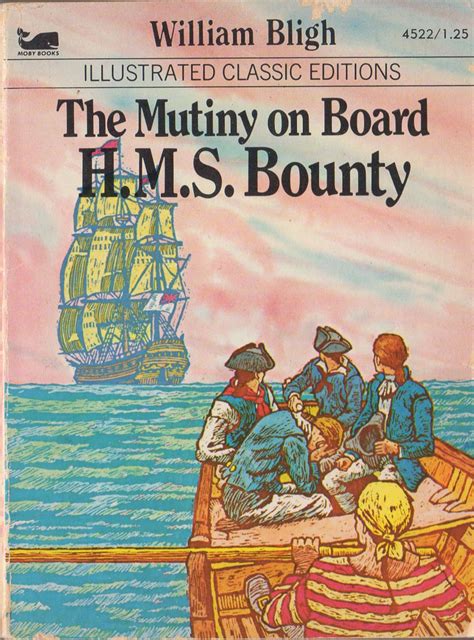 The Mutiny On Board Hms Bounty William Bligh Illust Classic