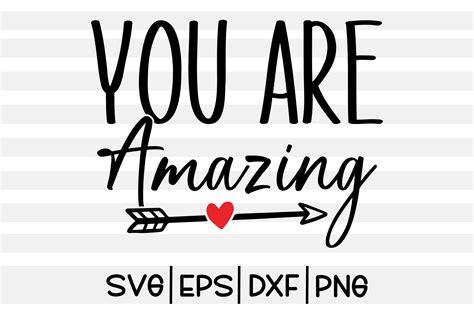 You Are Amazing Svg Graphic By T Shirt World · Creative Fabrica
