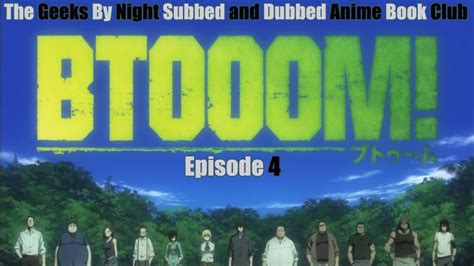 Gbn Subbed And Dubbed Anime Book Club 04 Btooom Ep 1 3 Youtube
