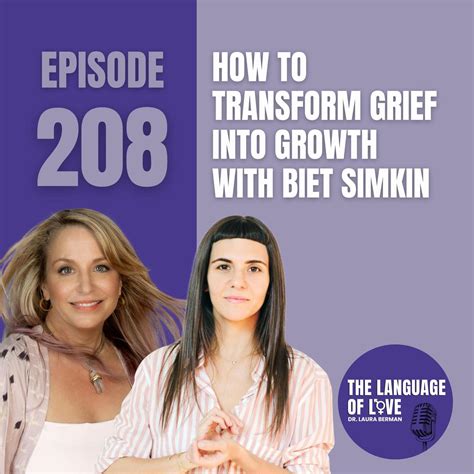 How to Transform Grief into Growth with Biet Simkin | Listen Notes
