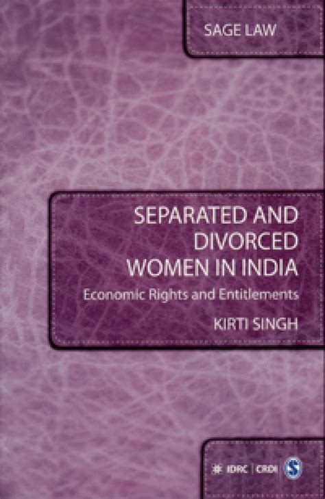 Separated And Divorced Women In India Economic Rights And Entitlements