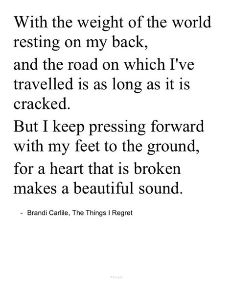 The Things I Regret Brandi Carlile One Of My All Time Favorite Songs