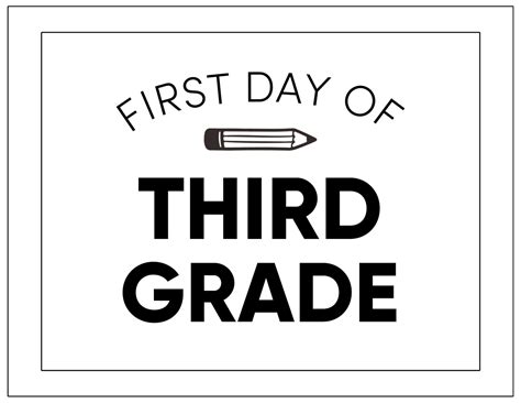 First Day Of 3rd Grade Sign Printable
