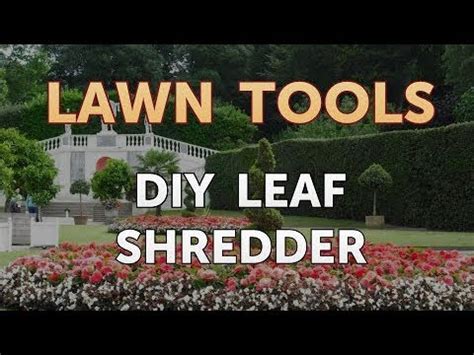 4102019 a cordless leaf blowervacuummulcher is a gardening tool in one where it can do all the things needed without the need to purchase separate tools. DIY Leaf Shredder - YouTube