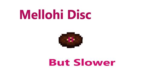 High quality minecraft disc gifts and merchandise. Mellohi Music Disc But Slower | Minecraft - YouTube