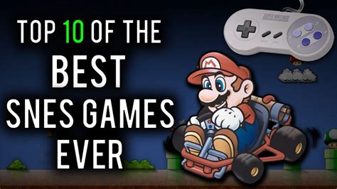 Top 10 Best Super Nintendo Snes Games Ever Youtube